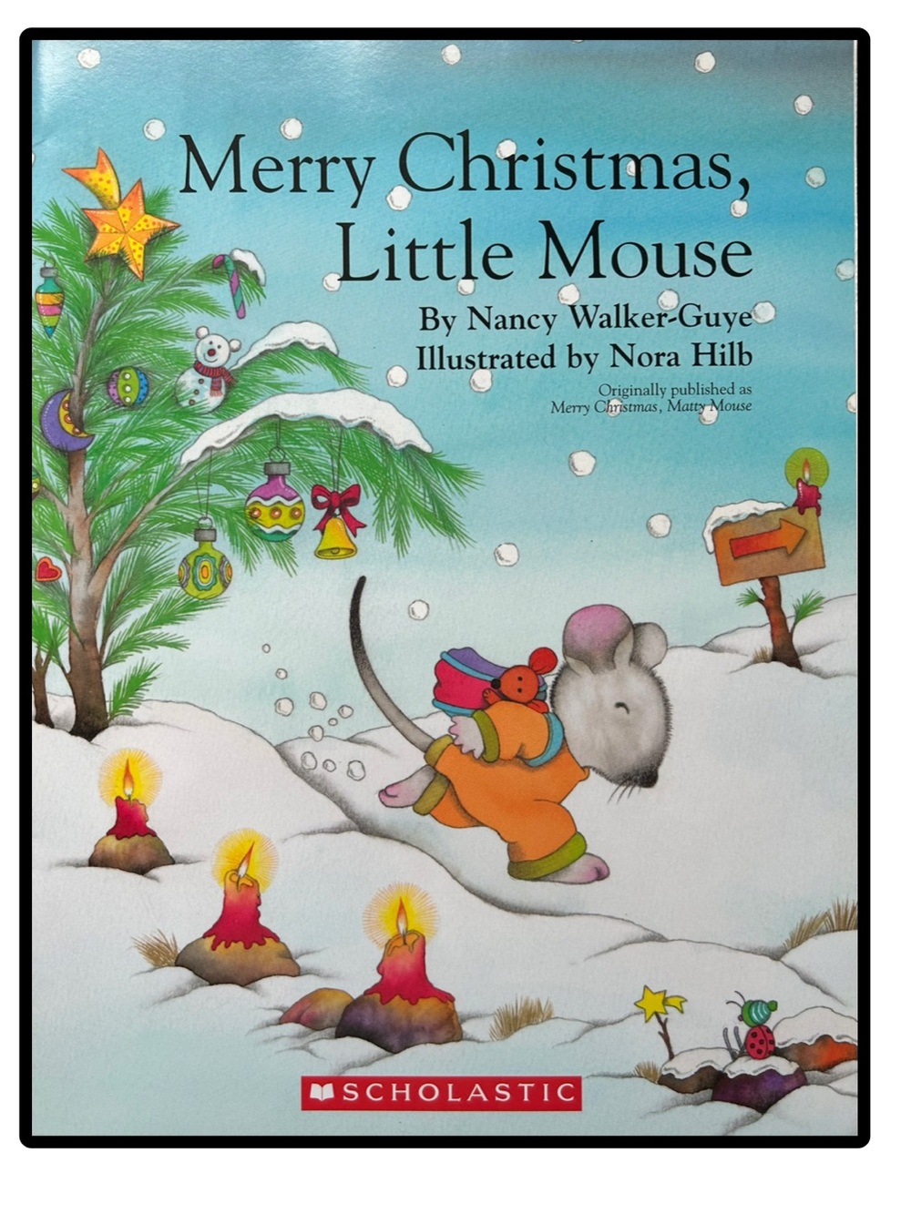 BUNDLE & SAVE🎄 Merry Christmas, Little Mouse By Nancy Walker-Guye